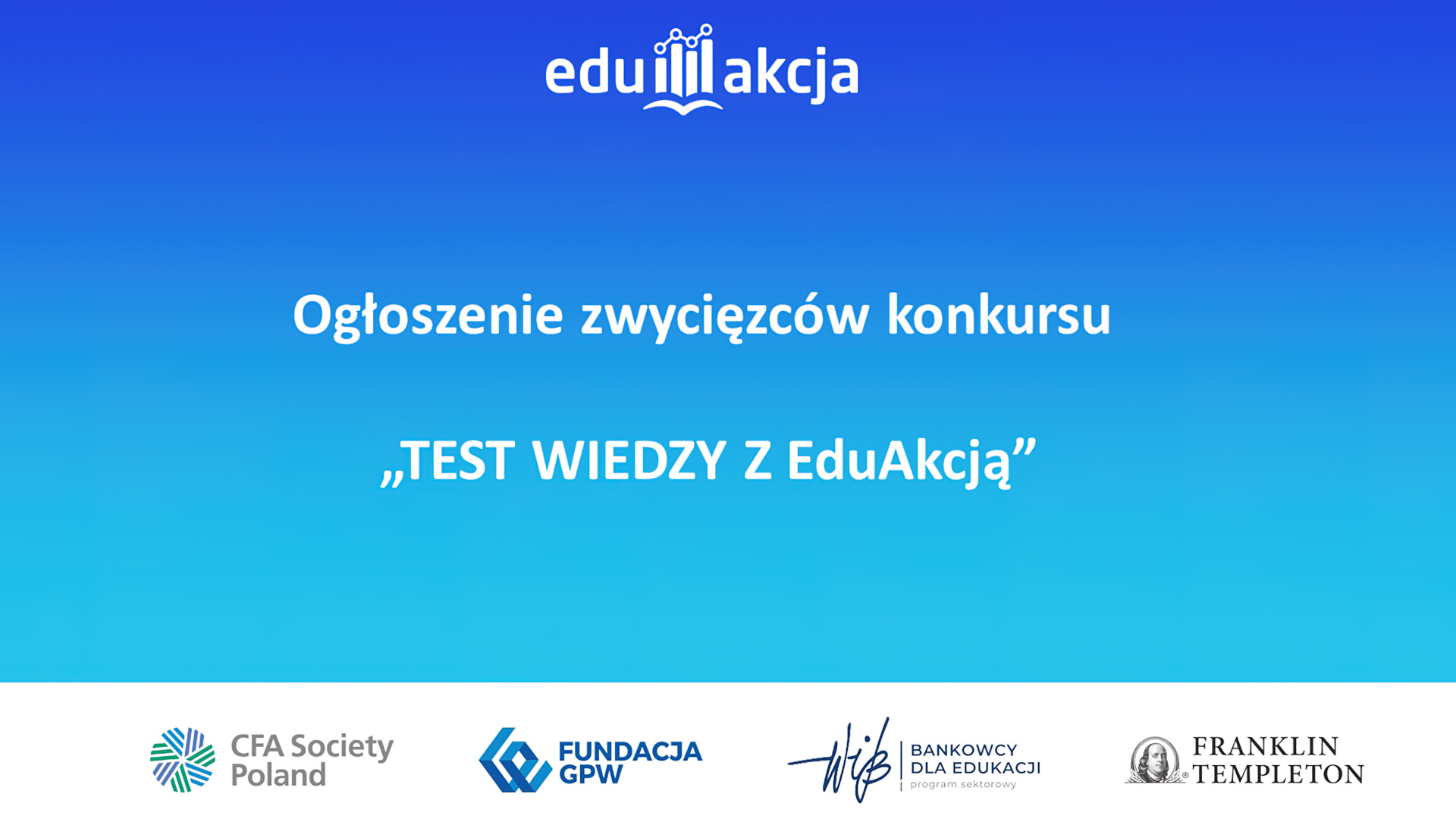 EduAkcja - TEST WIEDZY Z EduAkcją - 2022