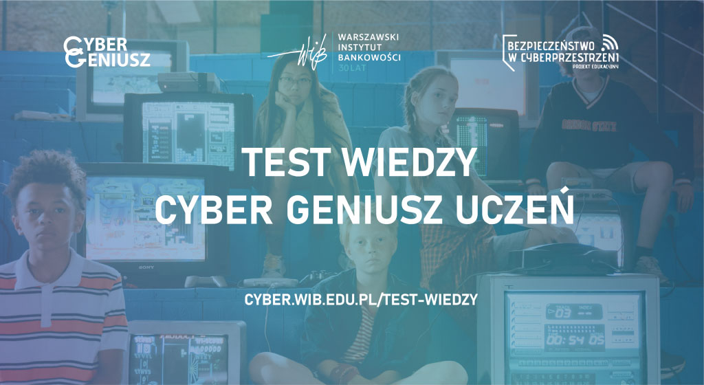 Ogólnopolski Test Cyber Uczeń, czyli talenty w dziedzinie cyber!