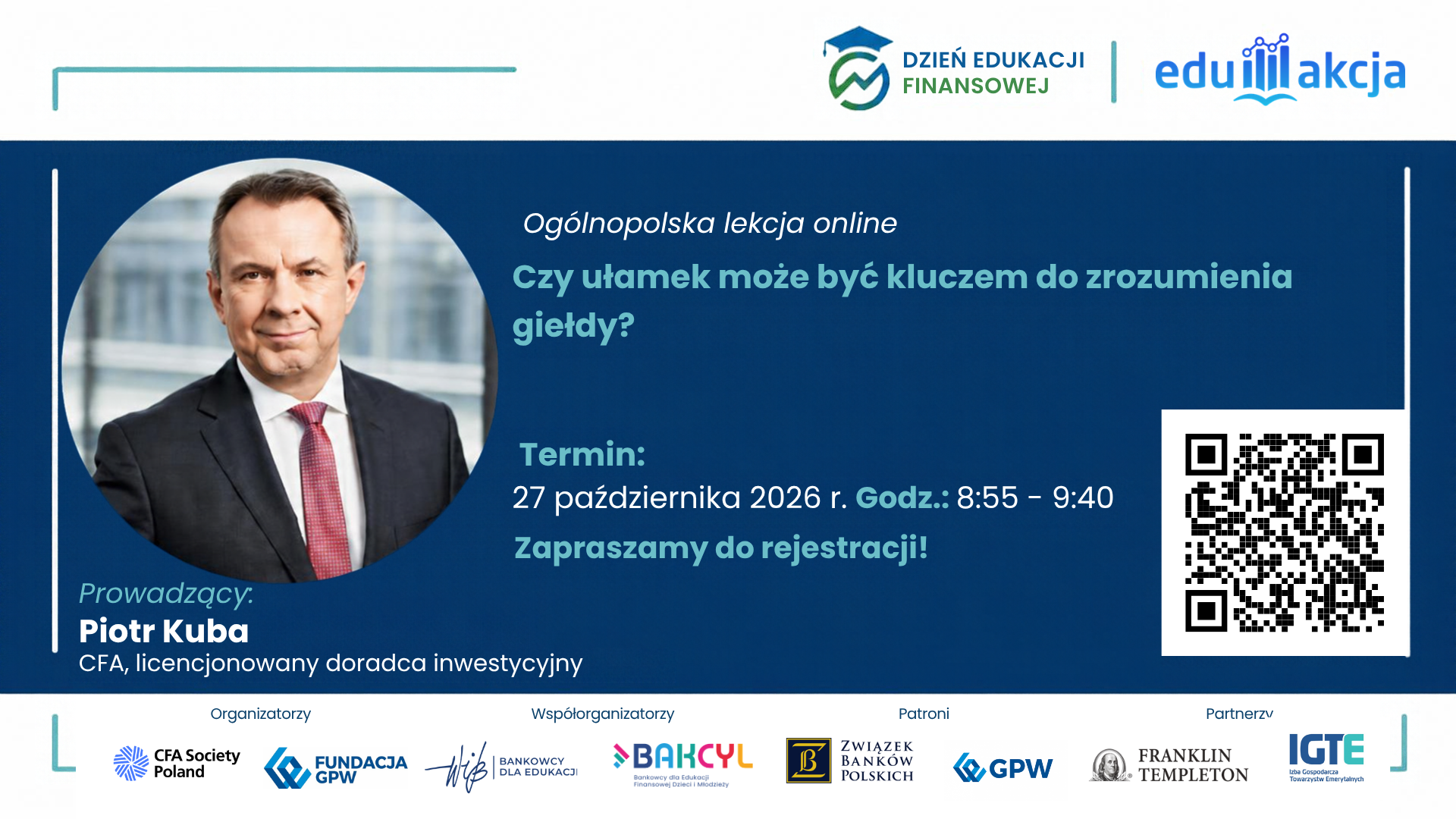 27.10.2026&nbsp;r. godz.&nbsp;8:55 „Czy&nbsp;ułamek może być kluczem do&nbsp;zrozumienia giełdy?” – zapraszamy do&nbsp;rejestracji na&nbsp;lekcję online z&nbsp;Ekspertem!